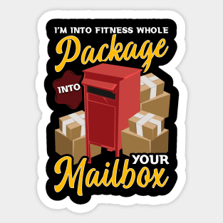 I'm Into Fitness Whole Package Into Your Mailbox Postman Tee Sticker